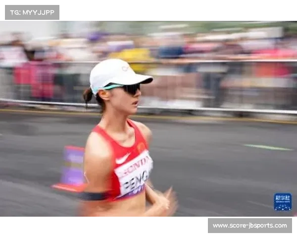 中国竞走马丽彭丽展现多线作战能力全面提升助力团队竞争力增强